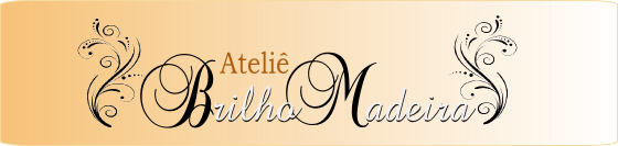 Ateliê Brilho Madeira